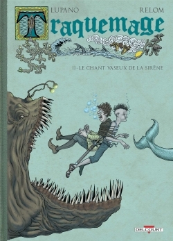 Traquemage T02, Le chant vaseux de la sirène (9782756074825-front-cover)