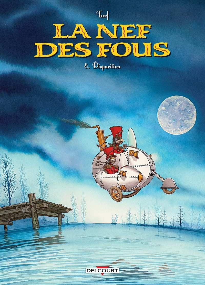 La Nef des Fous T08, Disparition (9782756081861-front-cover)