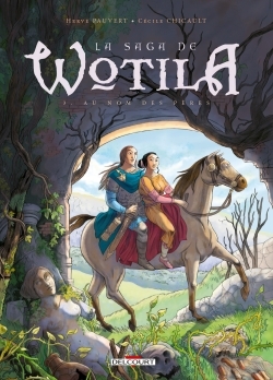 La Saga de Wotila T03, Au nom des pères (9782756040516-front-cover)