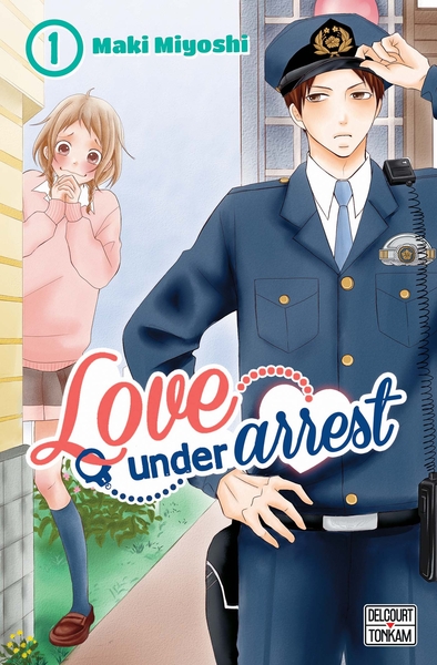 Love under Arrest T01 (9782756075761-front-cover)