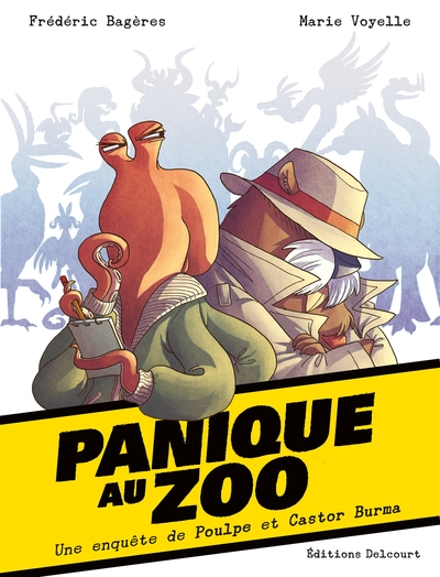 Panique au Zoo, Une enquête de Poulpe et Castor Burma (9782756070063-front-cover)