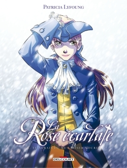 La Rose écarlate T10, Tu aurais dû me laisser mourir (9782756041247-front-cover)