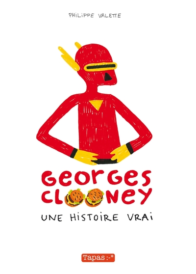 Georges Clooney T01, Une histoire vrai (9782756041513-front-cover)