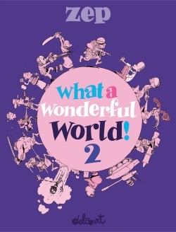 What a Wonderful World ! T02 (9782756090849-front-cover)