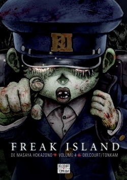 Freak Island T04 (9782756086866-front-cover)
