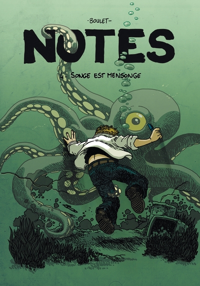 Notes T04, Songe est mensonge (9782756020815-front-cover)