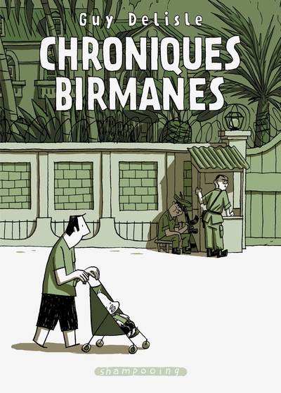 Chroniques birmanes (9782756009339-front-cover)