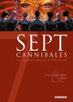 7 Cannibales (9782756047263-front-cover)