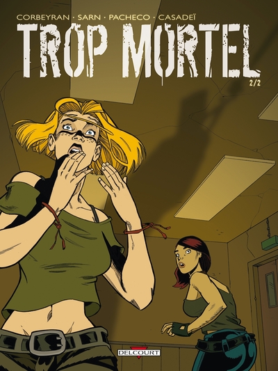 Trop mortel T02 (9782756006772-front-cover)