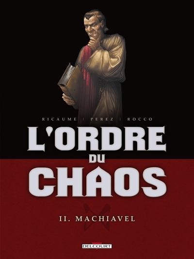 L'Ordre du chaos T02, Machiavel (9782756021331-front-cover)