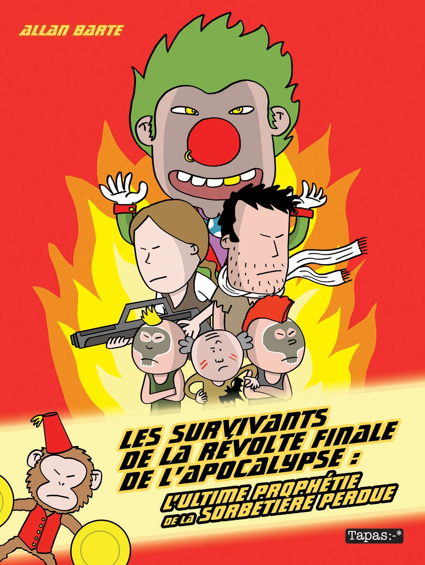 Survivants de la révolte finale de l'apocalypse : l'ultime prophétie de la sorbetière perdue (9782756091839-front-cover)