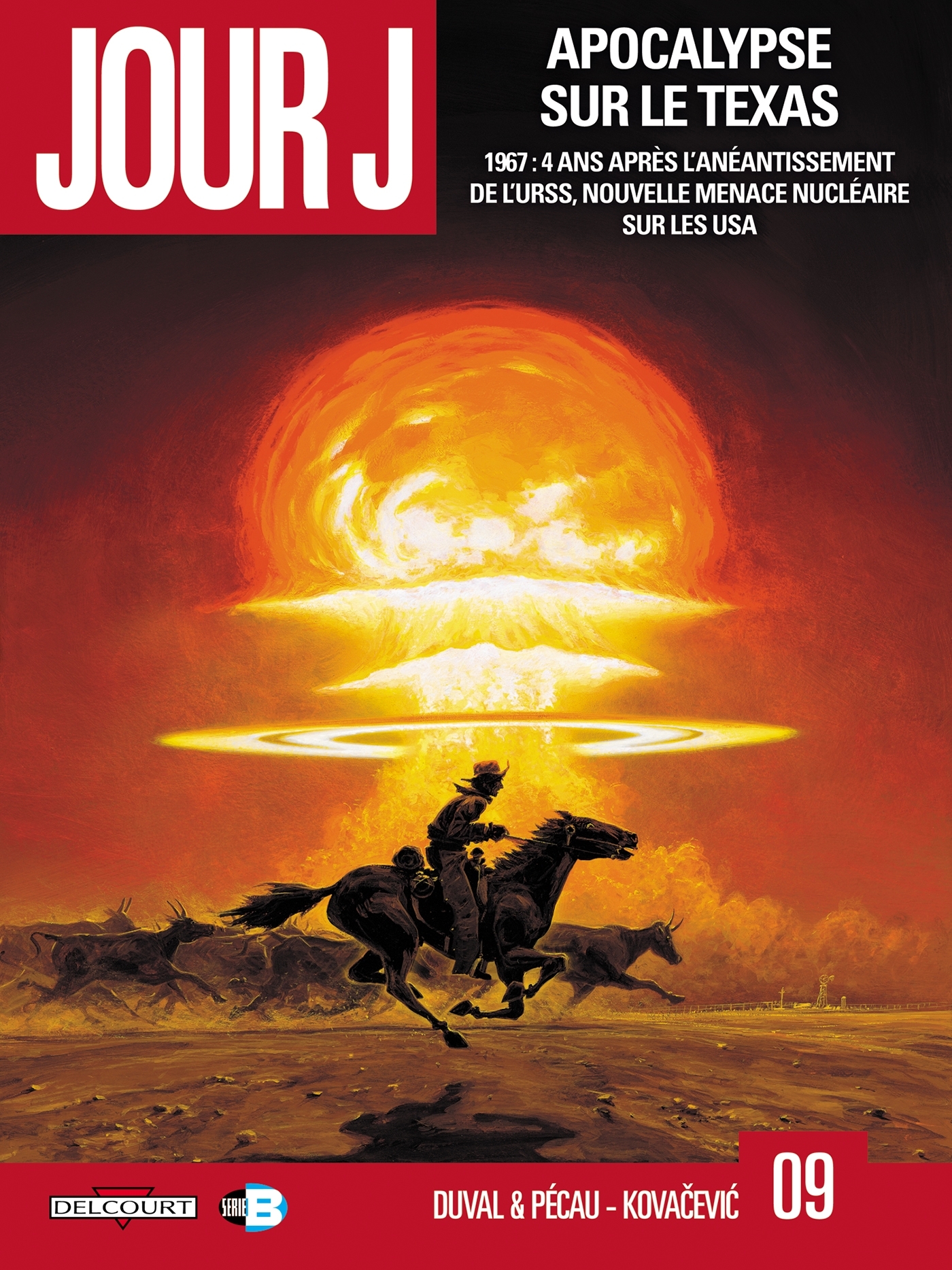 Jour J T09, Apocalypse sur le Texas (9782756027128-front-cover)