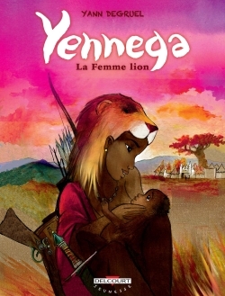 Yennega, la Femme Lion, La Femme Lion (9782756086880-front-cover)