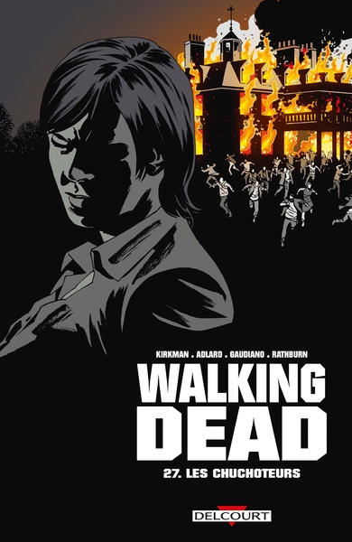 Walking Dead T27, Les Chuchoteurs (9782756093482-front-cover)