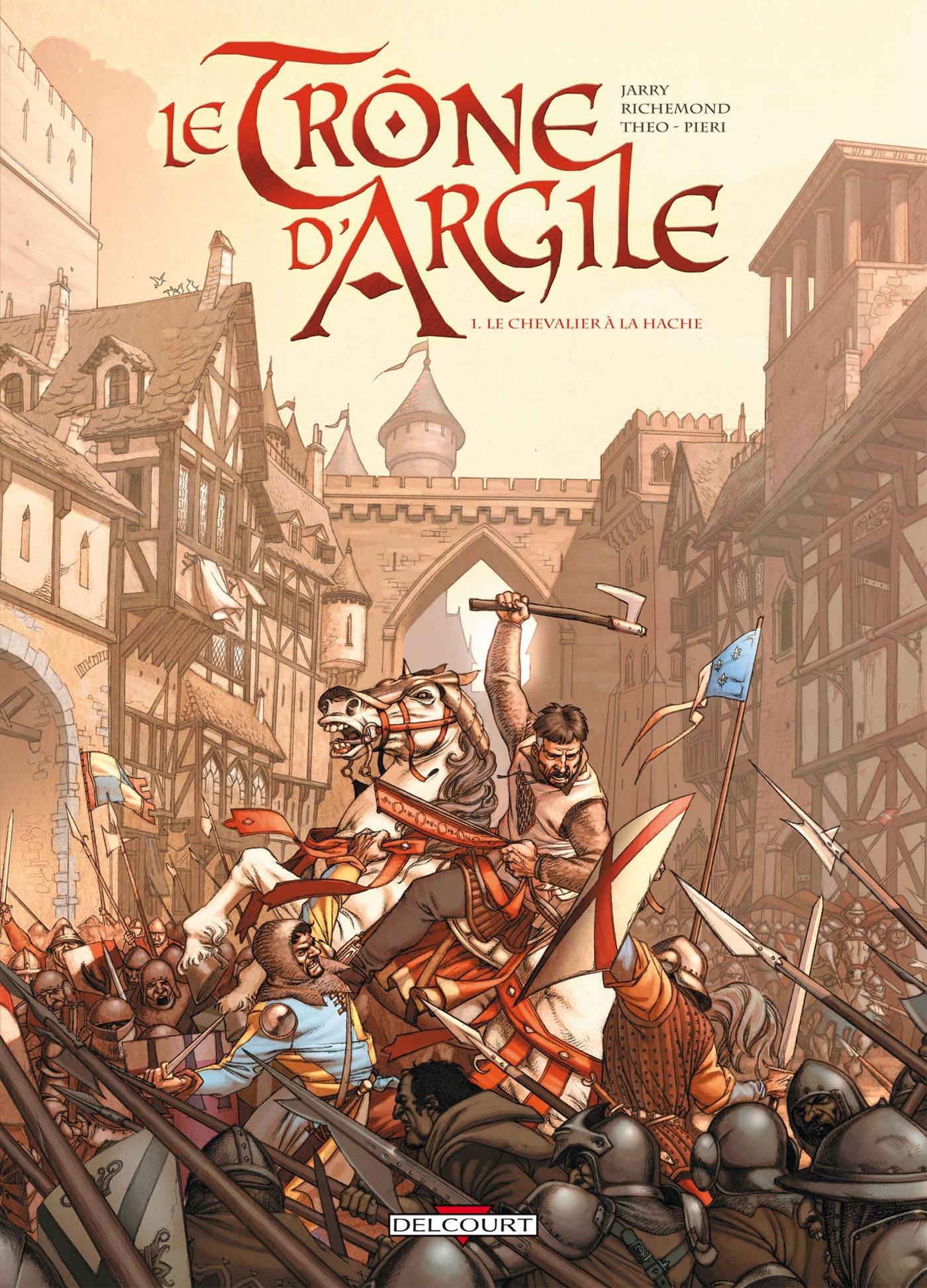 Le Trône d'argile T01, Le Chevalier à la hache (9782756000862-front-cover)