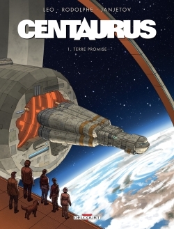Centaurus T01, Terre promise (9782756040295-front-cover)