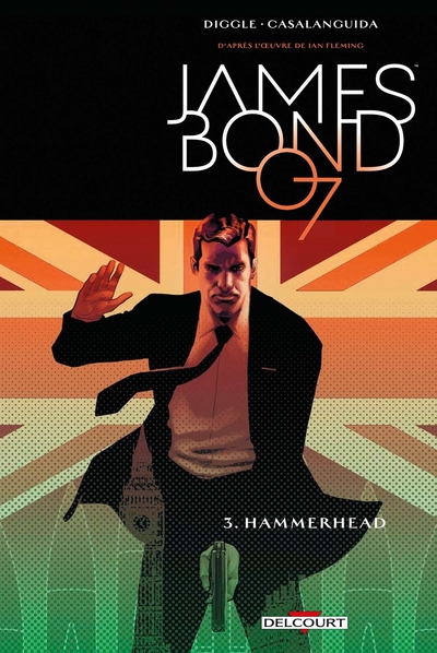 James Bond T03, Hammerhead (9782756095981-front-cover)