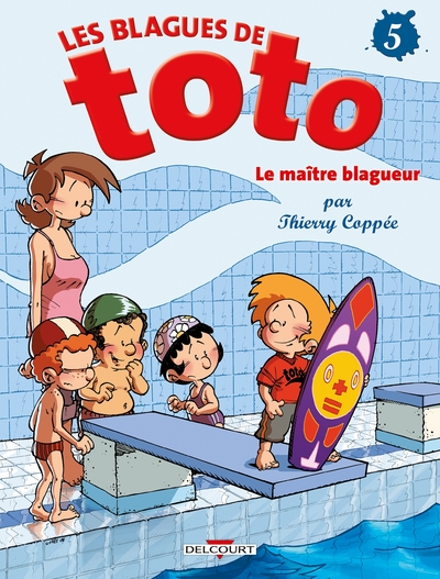 Les Blagues de Toto T05, Le Maître blagueur (9782756005683-front-cover)