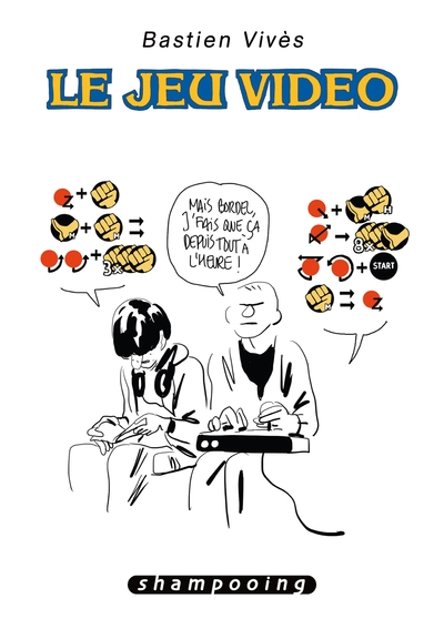 Bastien Vivès T01, Le Jeu vidéo (9782756028583-front-cover)
