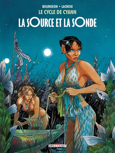 Le Cycle de Cyann T01, La Source et la Sonde (9782756062167-front-cover)