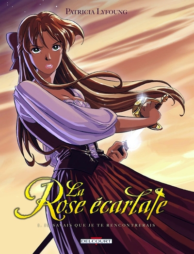 La Rose écarlate T01, Je savais que je te rencontrerais (9782756002873-front-cover)