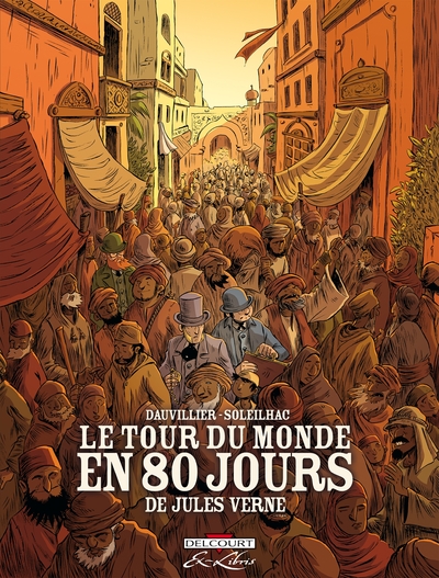 Le Tour du monde en 80 jours de Jules Vern - Intégrale (9782756047782-front-cover)