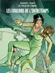 Le Cycle de Cyann T05, Les Couloirs de l'Entretemps (9782756062204-front-cover)