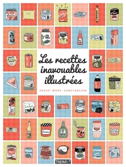 Les Recettes inavouables illustrées (9782756091761-front-cover)