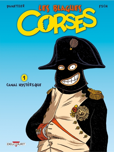Les Blagues corses T01, Canal hystérique (9782756003450-front-cover)