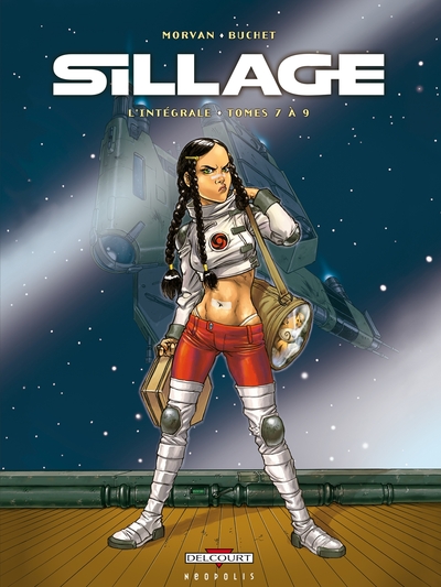 Sillage - Intégrale T07 à T09 (9782756026497-front-cover)