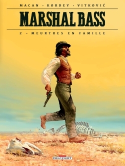 Marshal Bass T02, Meurtres en famille (9782756082073-front-cover)