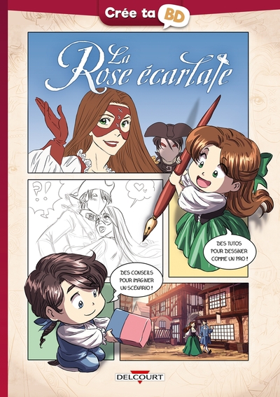 La Rose écarlate - Crée ta BD (9782756097176-front-cover)