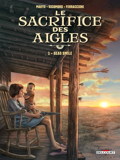 Le Sacrifice des aigles T01, Dead Smile (9782756097527-front-cover)