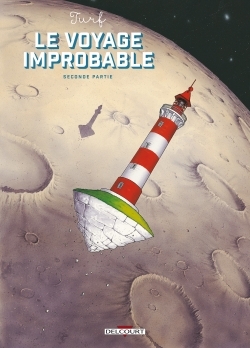Le Voyage improbable - Seconde partie (9782756068084-front-cover)