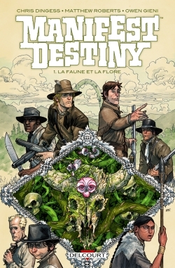 Manifest destiny T01, La Faune et la flore (9782756081038-front-cover)