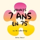 J'avais 7 ans en 75 (9782756065564-front-cover)