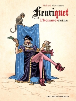 Henriquet, l'homme-reine (9782756070827-front-cover)