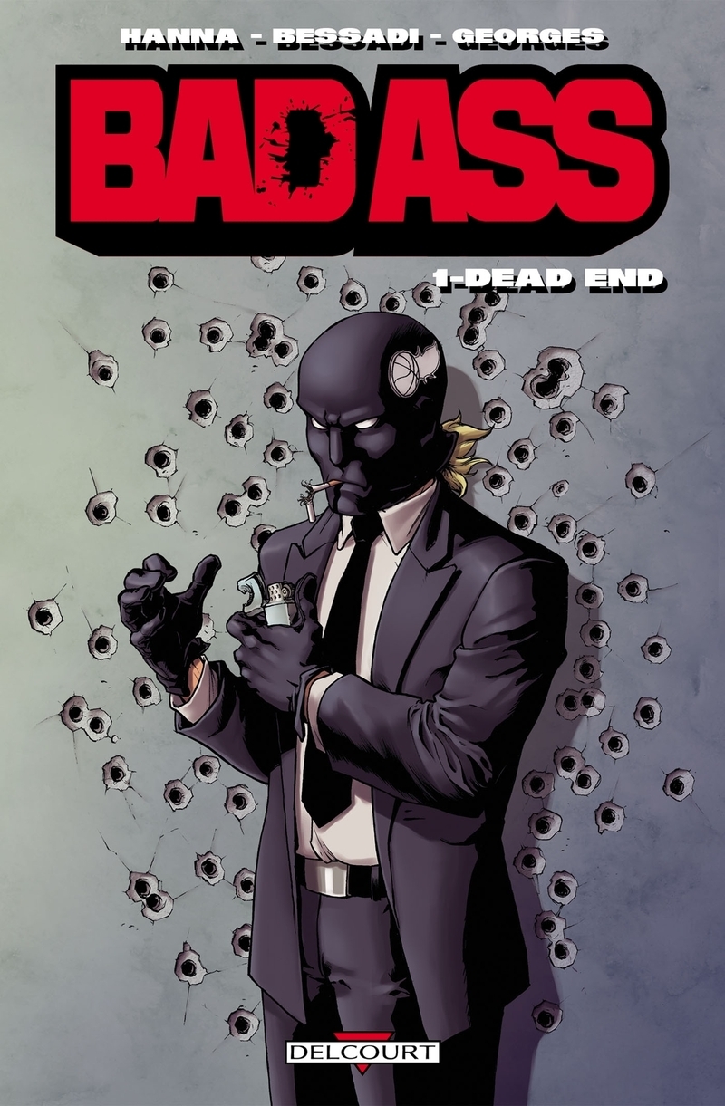 Bad Ass T01, Dead end (9782756022062-front-cover)