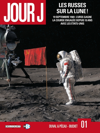 Jour J T01, Les Russes sur la Lune ! (9782756018669-front-cover)