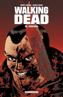 Walking Dead T19, Ezechiel (9782756051505-front-cover)