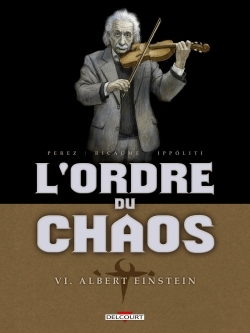 L'Ordre du chaos T06, Albert Einstein (9782756024837-front-cover)