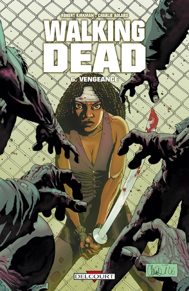 Walking Dead T06, Vengeance (9782756014692-front-cover)