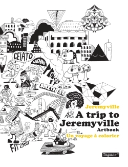 A trip to Jeremyville - Artbook, Un voyage à colorier (9782756091815-front-cover)