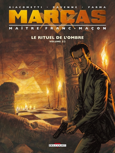Marcas, maître franc-maçon T02, Le Rituel de l'ombre 2/2 (9782756021423-front-cover)