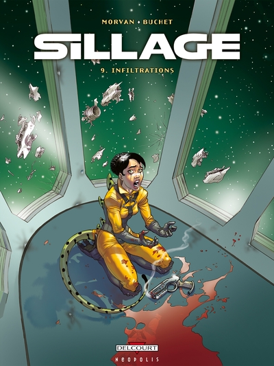 Sillage T09, Infiltrations (9782756003030-front-cover)