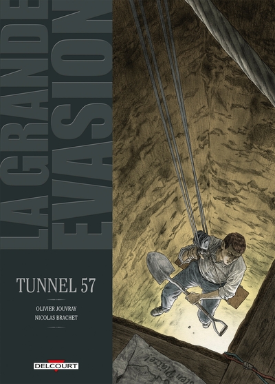 La Grande évasion - Tunnel 57 (9782756031347-front-cover)
