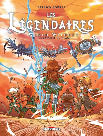 Les Légendaires T21, World Without : La Bataille du néant (9782756064772-front-cover)
