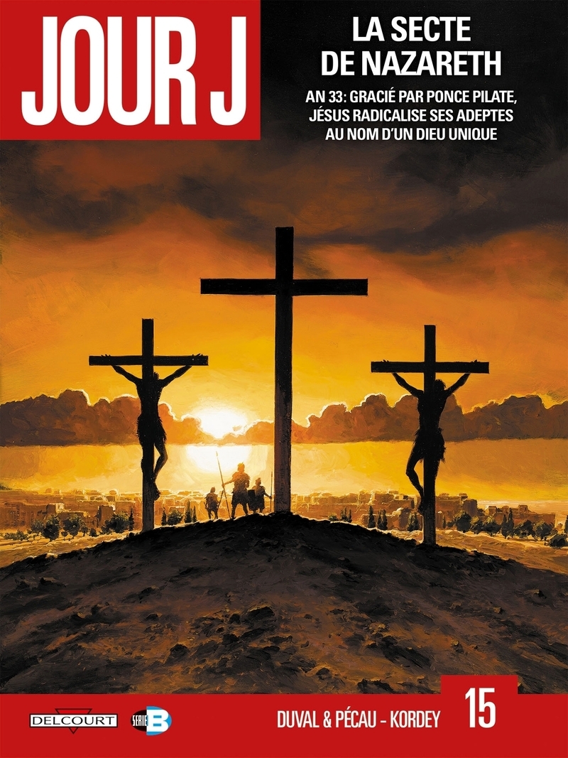 Jour J T15 - La Secte de Nazareth (9782756042121-front-cover)