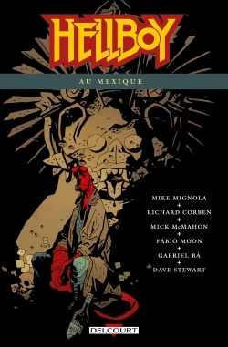Hellboy T15, Hellboy au Mexique (9782756078236-front-cover)
