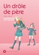 Un drôle de père T08 (9782756026138-front-cover)